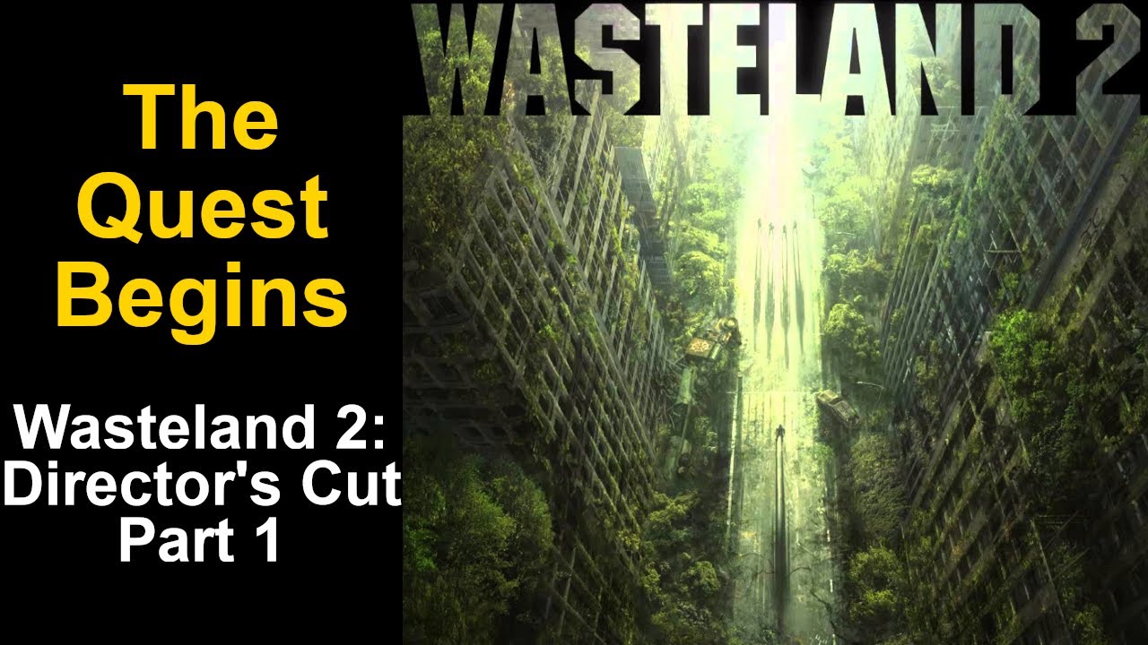 The Quest Begins | Let's Chill with Wasteland 2, Part 1