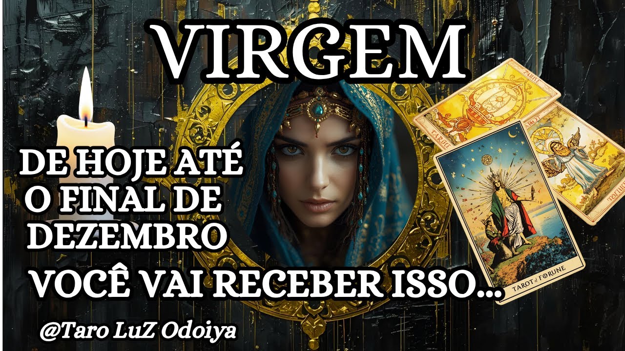 VIRGEM♍ALGO QUE ESTÁ SENDO IDEALIZADO OU DESEJADO...ESTEJA PRONTO(A) PARA RECEBER
