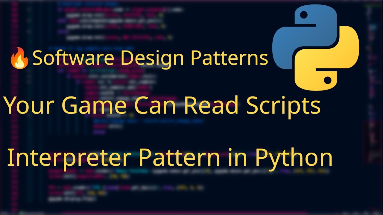 Interpreter Pattern in Python Game Dev &mdash; Build Custom Command Scripts