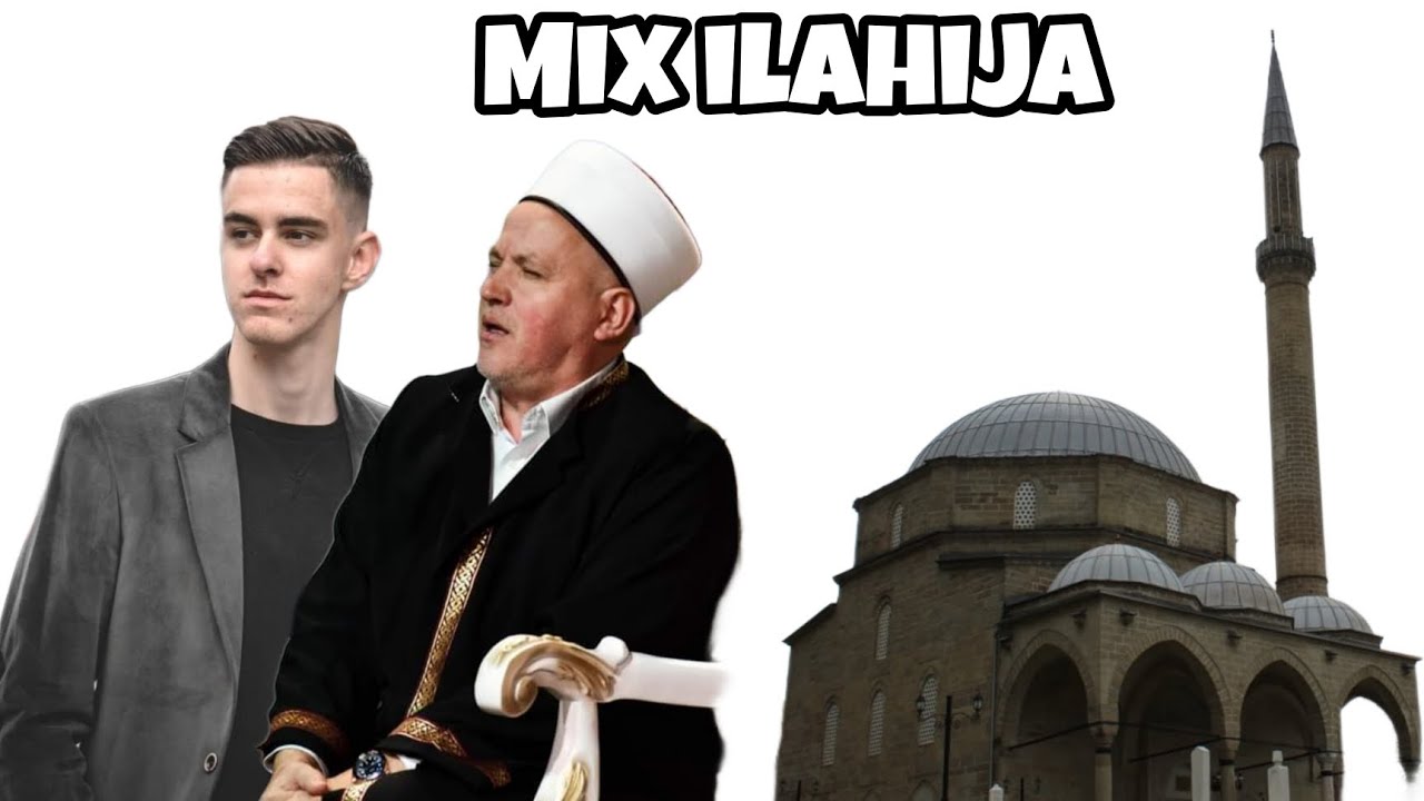 Mix ilahija -Hfz. Hidajet Talić i Amer Skender