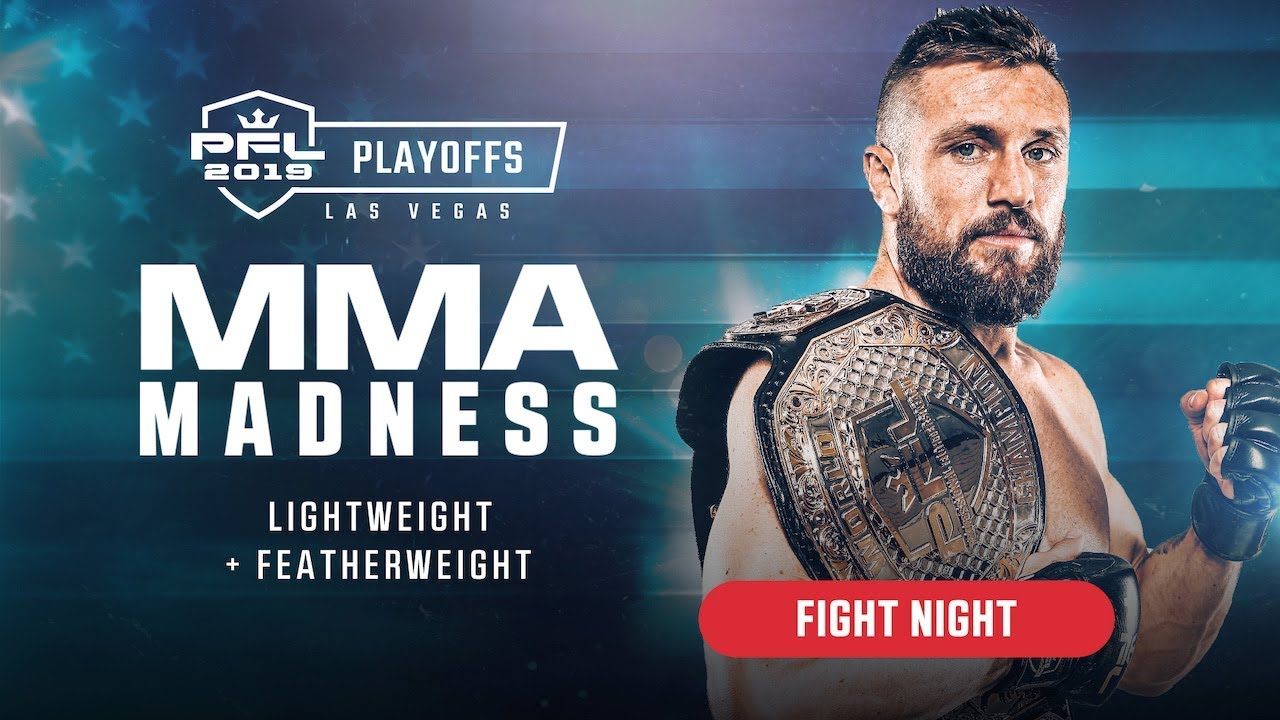 PFL8 Playoffs | 2019 Live at the Mandalay Bay Events Center in Las Vegas