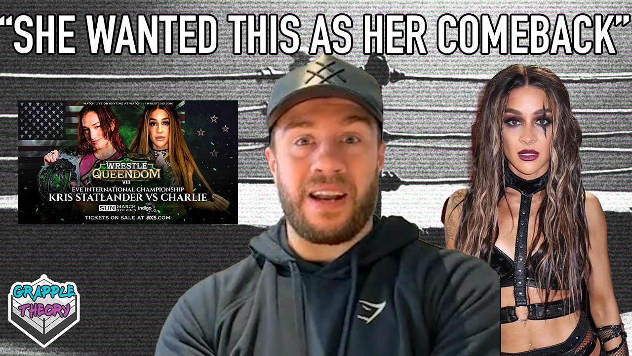 Will Ospreay reveals how he asked Dakota Kai to return for RECORD BREAKING EVE Wrestle Queendom show