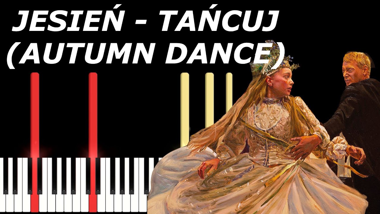 Jesień - Tańcuj (Autumn Dance) - L.U.C. & Rebel Babel Film Orchestra | Piano Tutorial