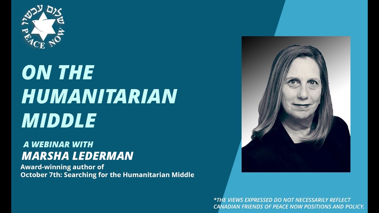 Marsha Lederman – On the Humanitarian Middle, October 16