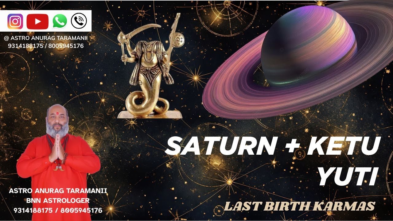 SHANI KETU Yuti for Past Life Karmas