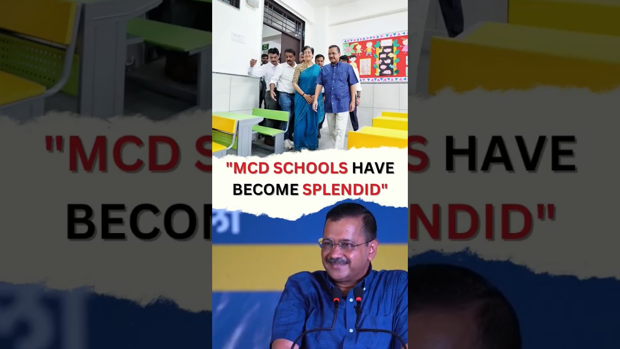 Delhi CM Arvind Kejriwal: AAP govt bridged gap between the rich and poor by improving MCD schools