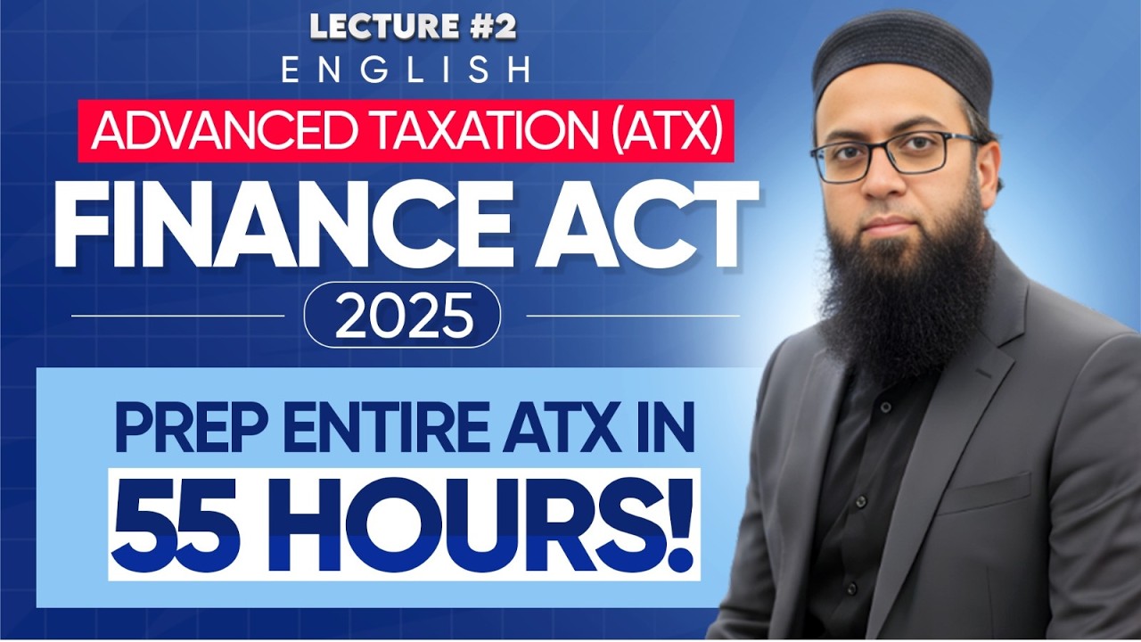 ACCA | Advance Taxation (ATX) | Finance Act 2025 | NON SAVING AND DIVIDEND INCOME