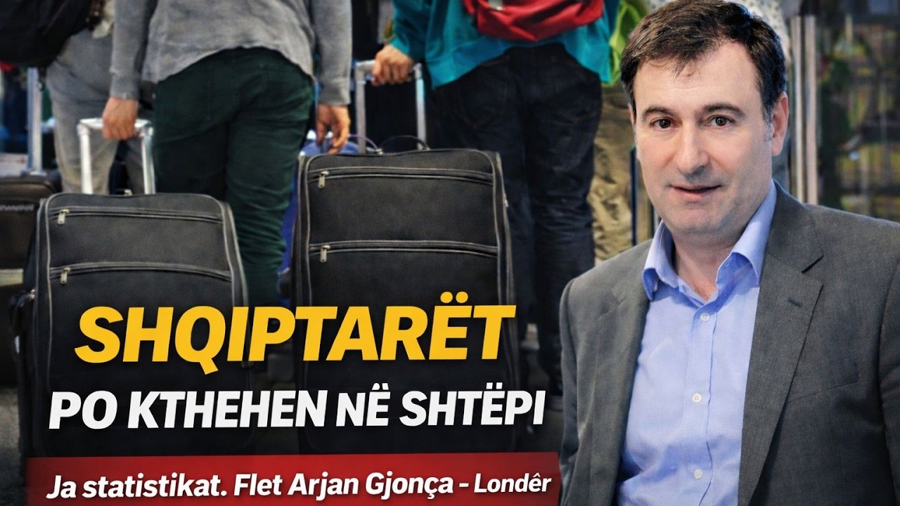 Shqiptarët po kthehen në shtëpi! Ja statistikat! Flet Arjan Gjonça, LSE-Londër! | Shqip nga R Xhunga