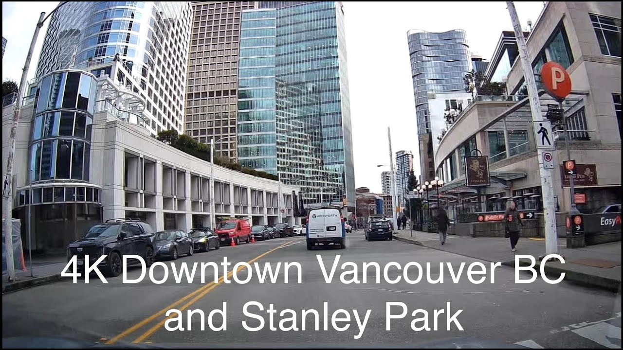 1 Hour 4K ASMR Driving Tour of Downtown Vancouver BC and Stanley Park No Music No Talking