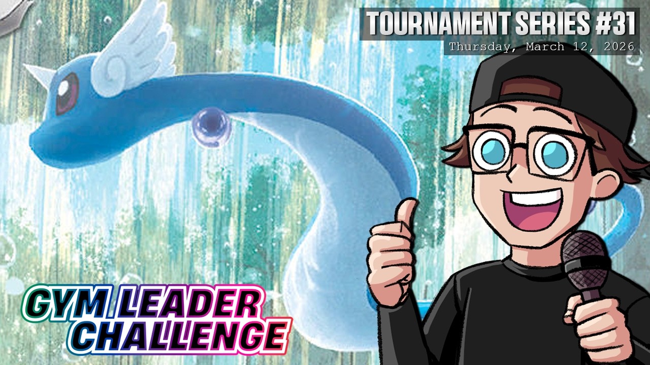 Gym Leader Challenge Championship Series | 2026 Season - Week 31 !6k !preorder