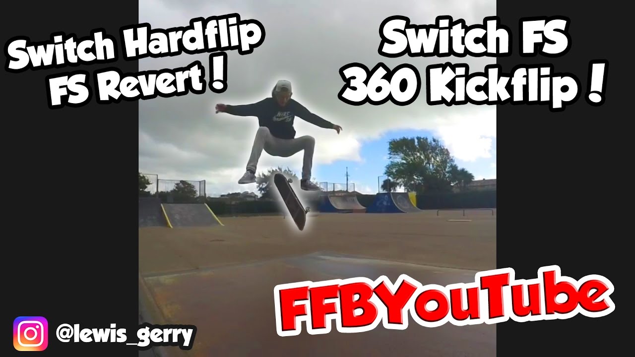 SWITCH FS 360 KICKFLIP! | FFBYouTube SHOUTOUTS Ep. 9
