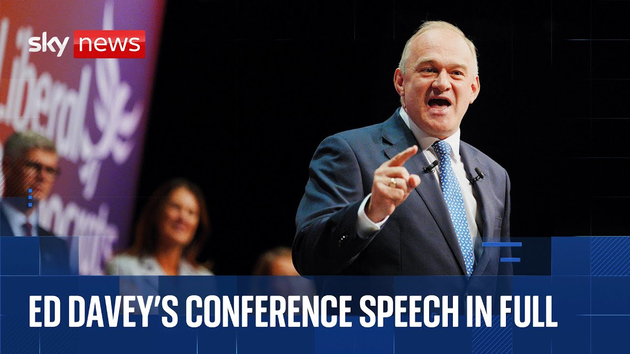 Sir Ed Davey addresses Liberal Democrat conference 2025 | Watch in full
