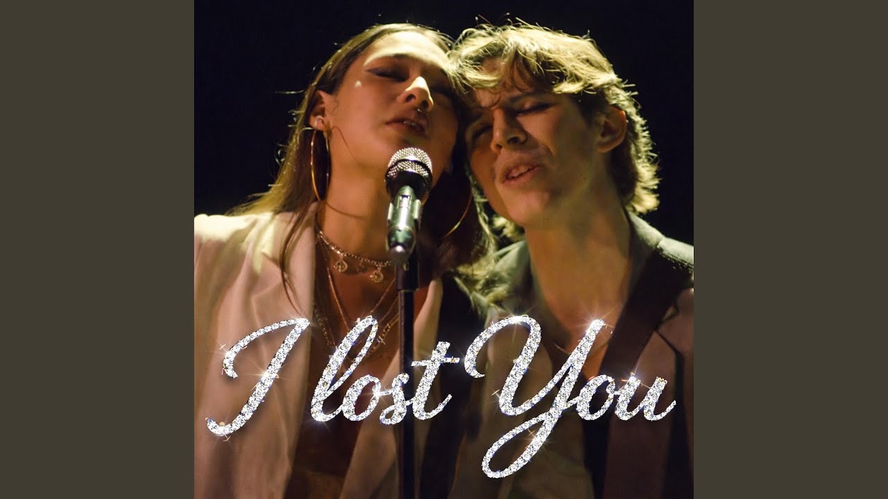 I lost You