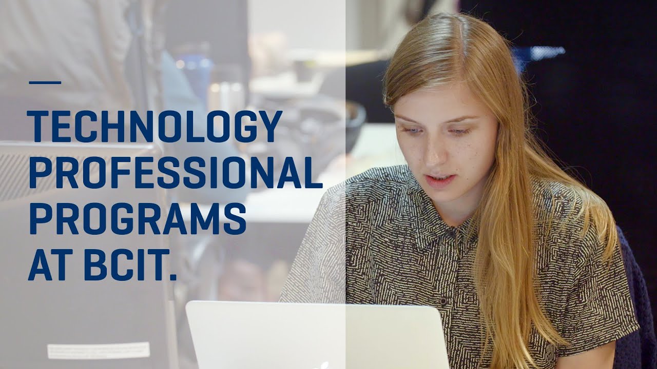 BCIT Technology Professional Programs