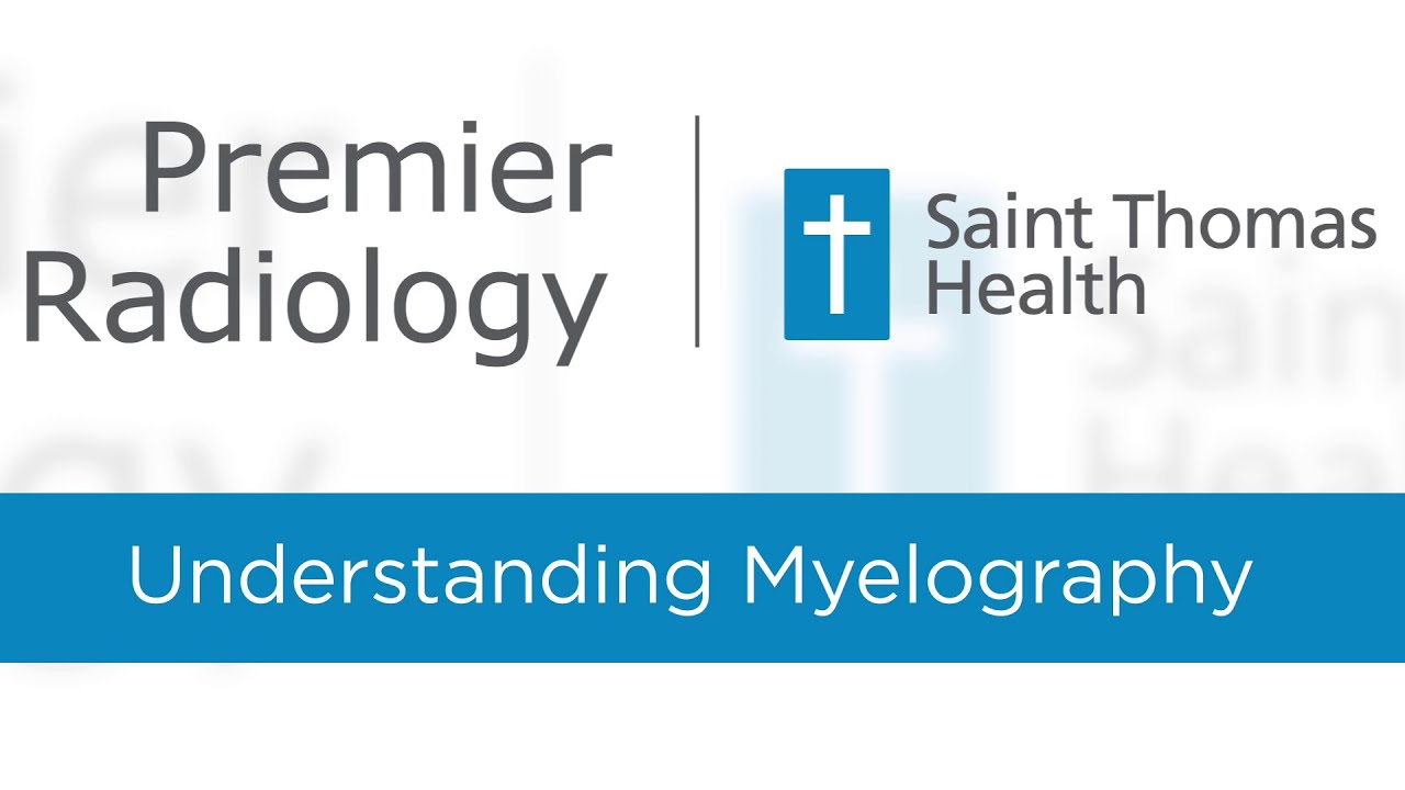 Understanding Myelography
