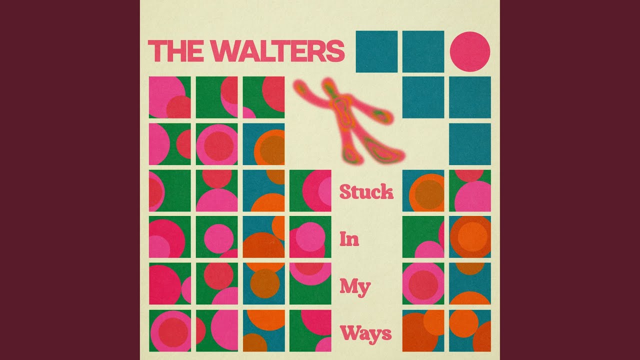 Stuck In My Ways