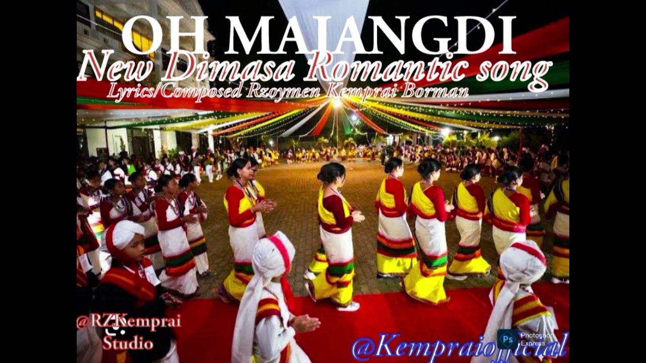 ||OH MAJANGDI||New Dimasa Romantic song 2026, Lyrics/Composed Rzoymen Kemprai Borman,