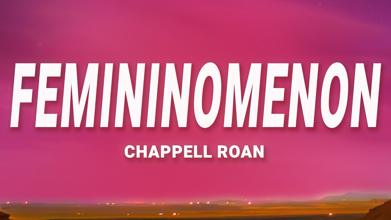 Chappell Roan - Femininomenon (Lyrics)
