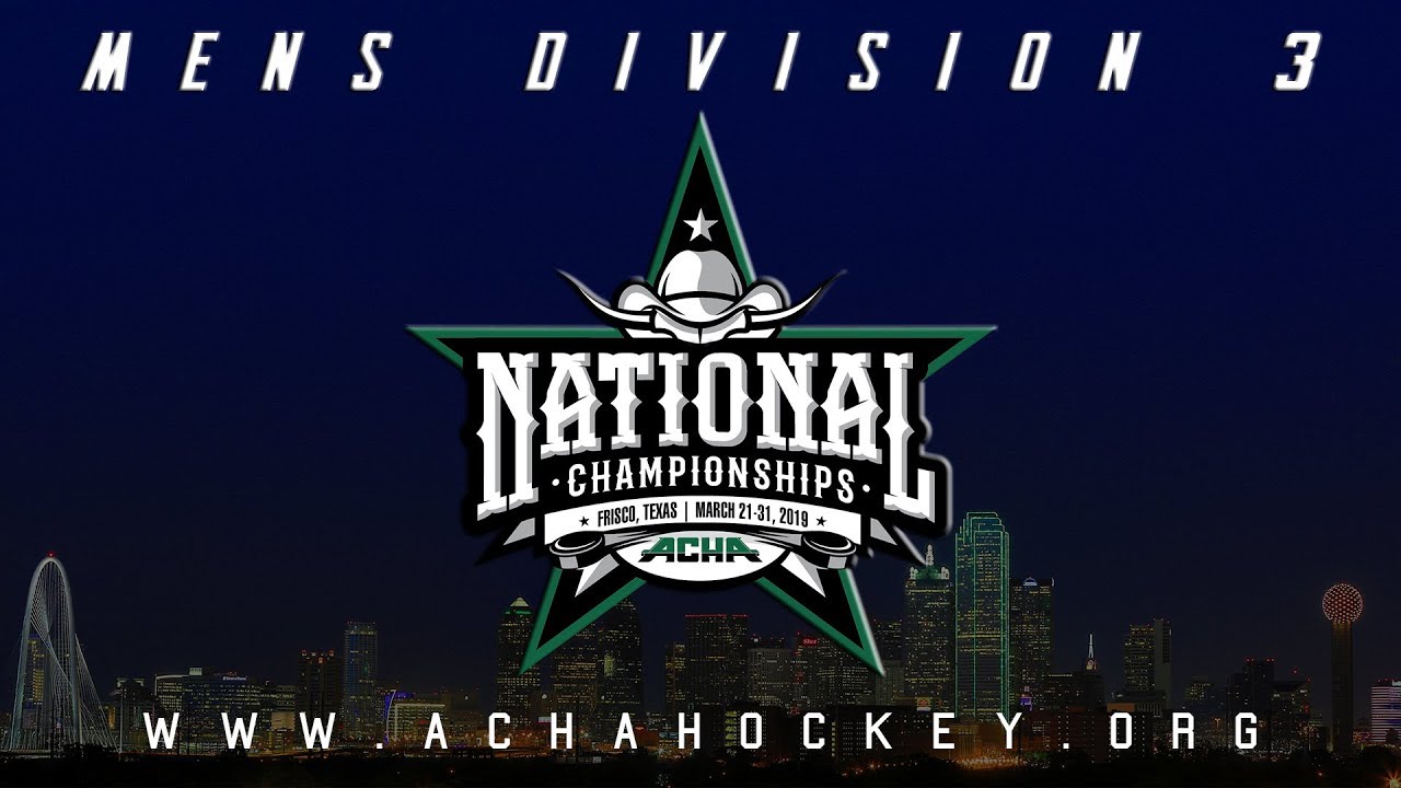 2019 ACHA Men's D3 National Championships Semifinals (Game 25): GRAND VALLEY (A) vs MICHIGAN (C)