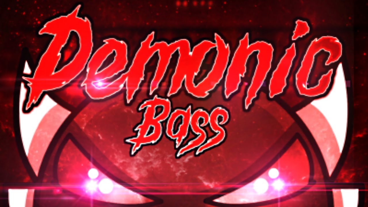 Demonic Bass by Miniman2098 (Insane Demon)