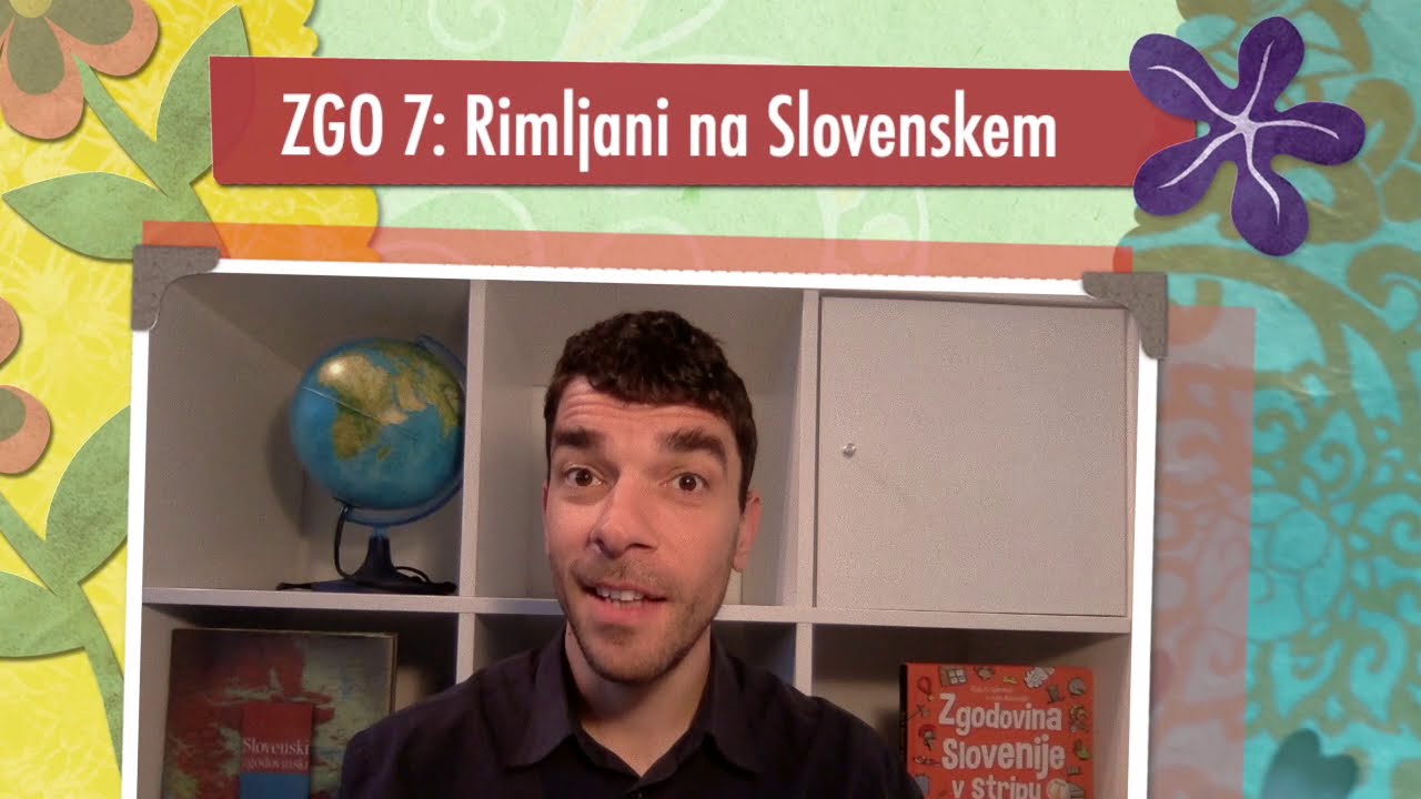 ZGO 7: Rimljani na Slovenskem