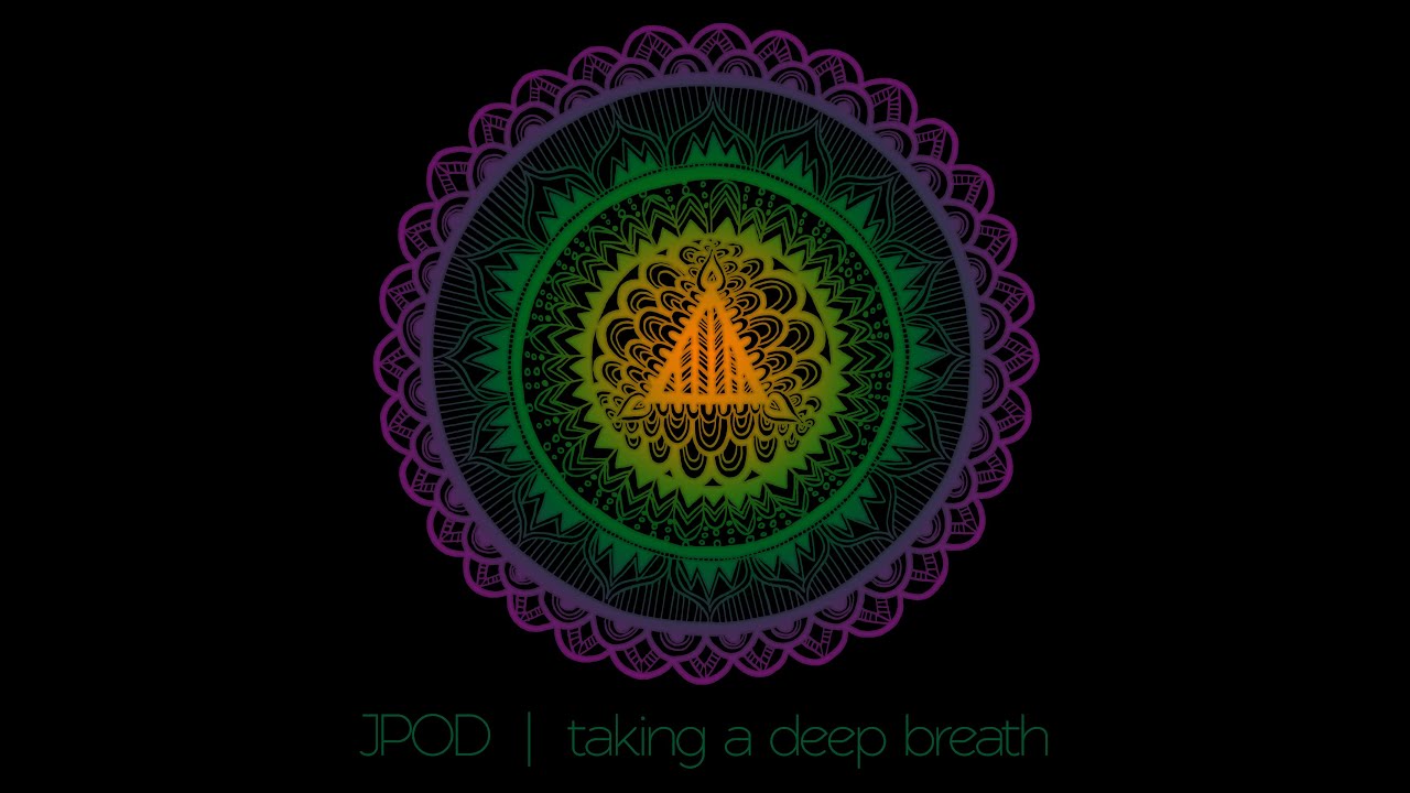JPOD - Casa de Selva (Taking A Deep Breath)