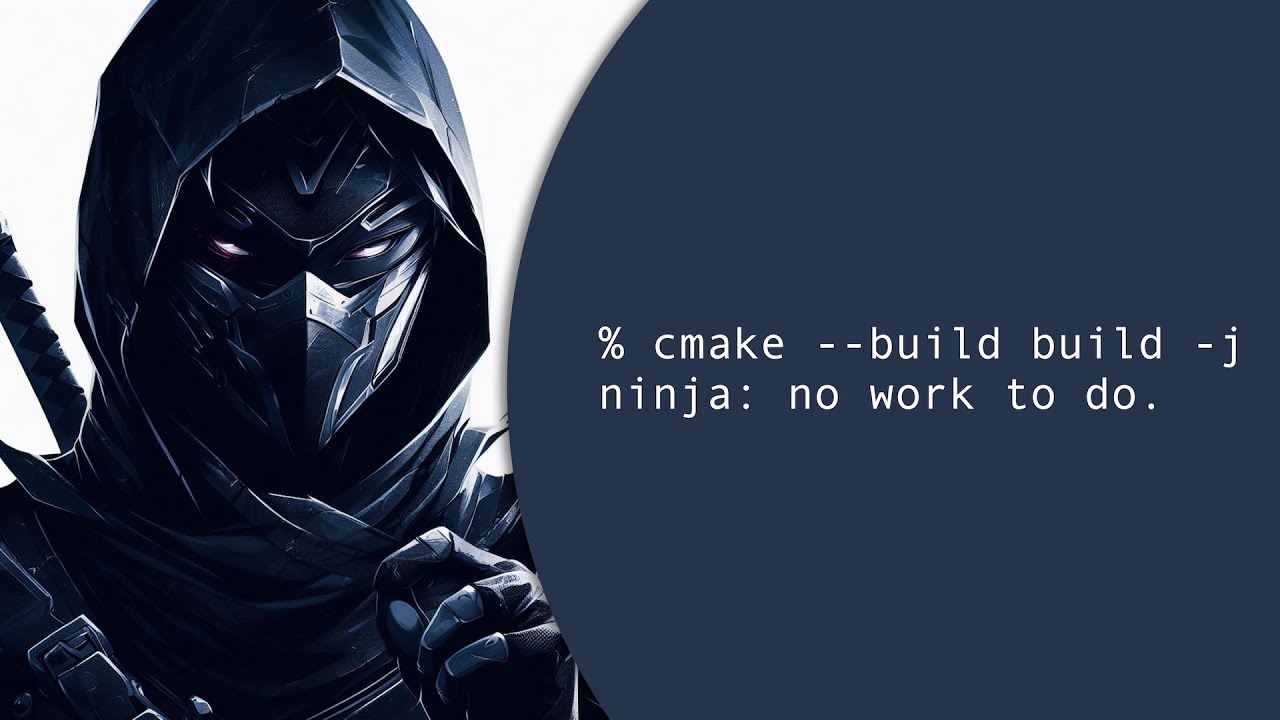 Ninja with CMake for C++ builds (how good is it really?)
