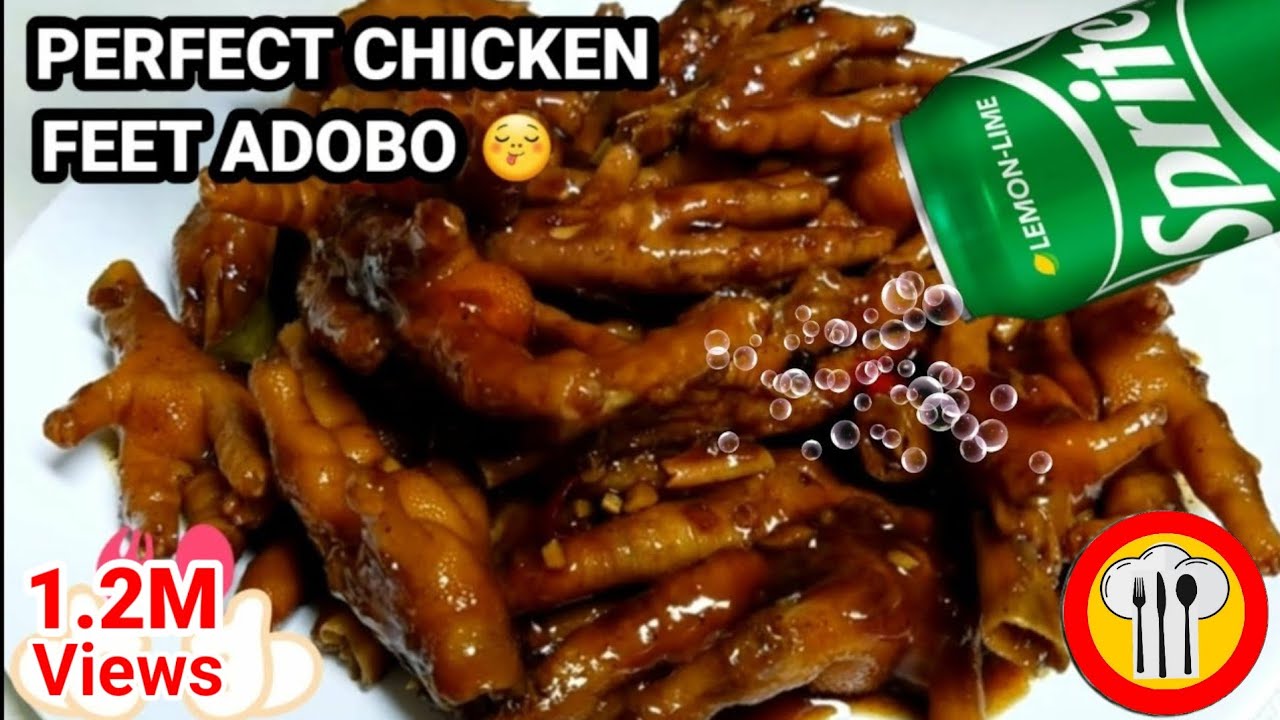 THE PERFECT CHICKEN FEET ADOBO SA SPRITE RECIPE | Kusina ni Lola