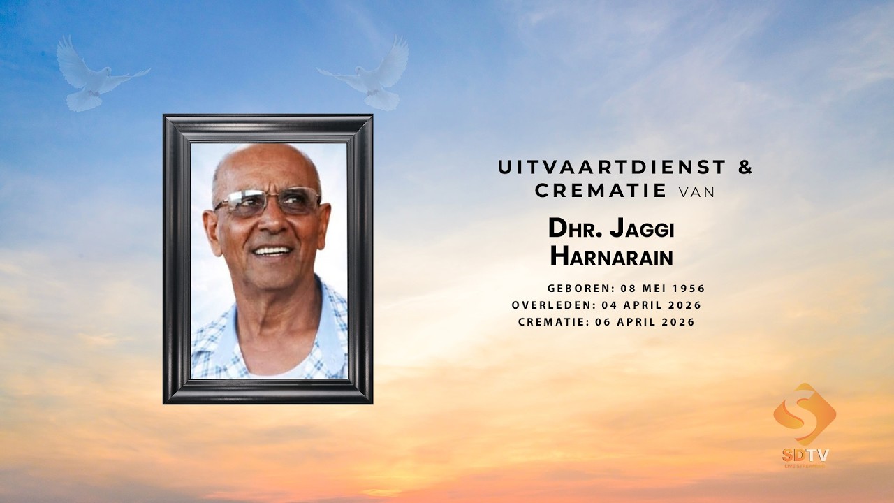 Livestream: Uitvaartdienst en Crematie van dhr.  Harnarain Jaggi