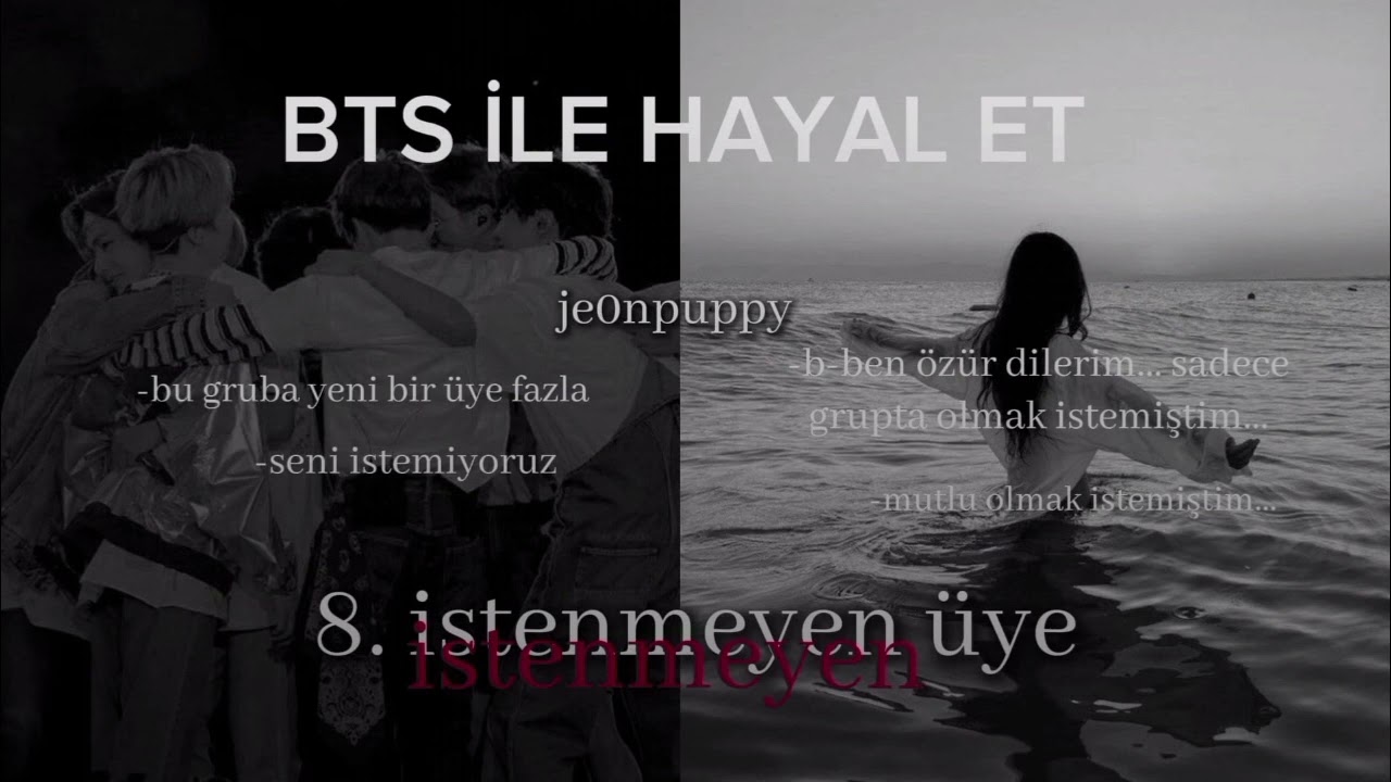 BTS İLE HAYAL ET İSTENMEYEN 8. ÜYE (YENİ FİC)