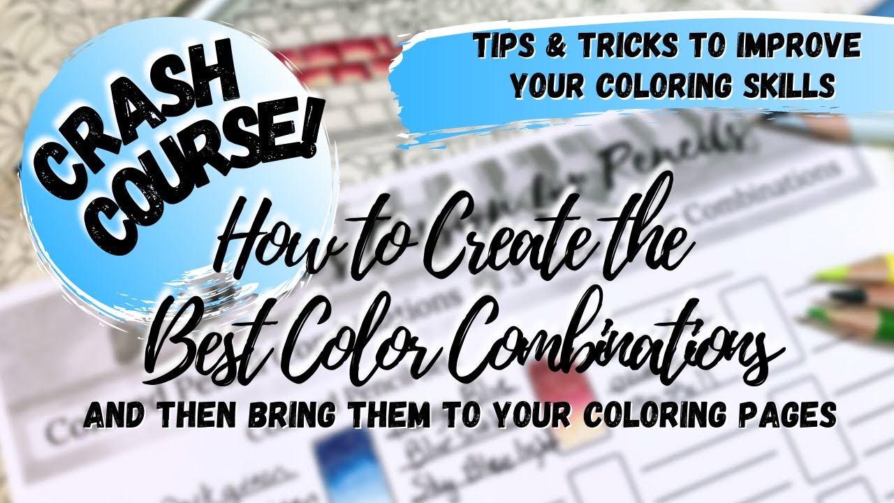 How to Create the BEST COLOR COMBINATIONS | Tips & Tricks to Improve Your Coloring Skills | PART 15