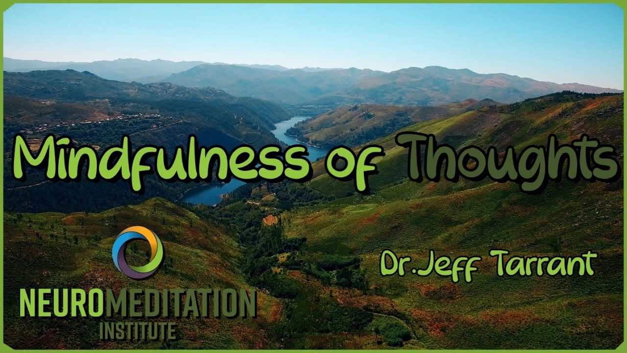 Mindfulness of Thoughts