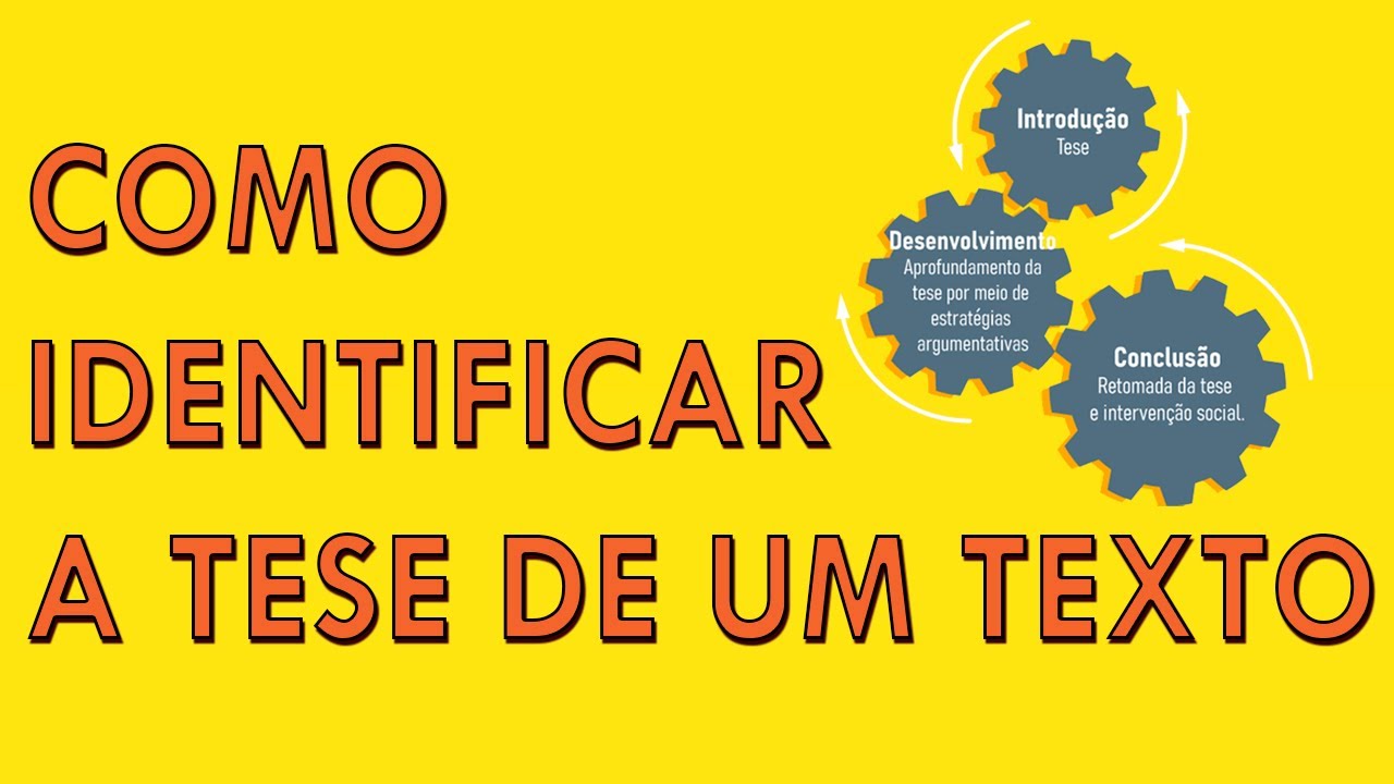 Como identificar a TESE de um texto [NA PRÁTICA]