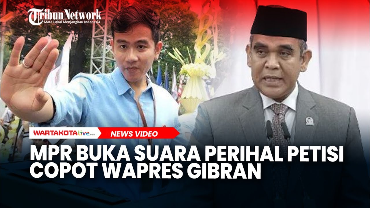 MPR Buka Suara Perihal Petisi Copot Wapres Gibran Rakabuming Raka