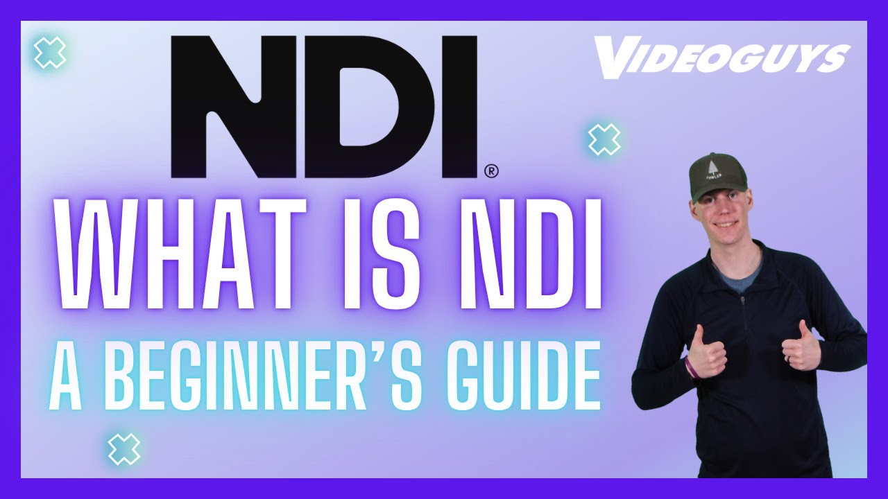 What is NDI? Beginners Guide + Whats New in NDI 6.2