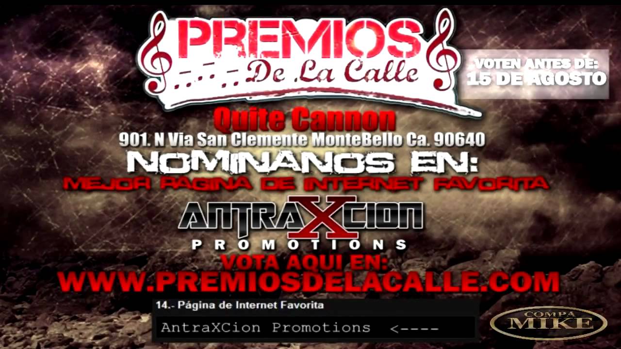 AntraXCion Promotions En Premios De La Calle [2012]