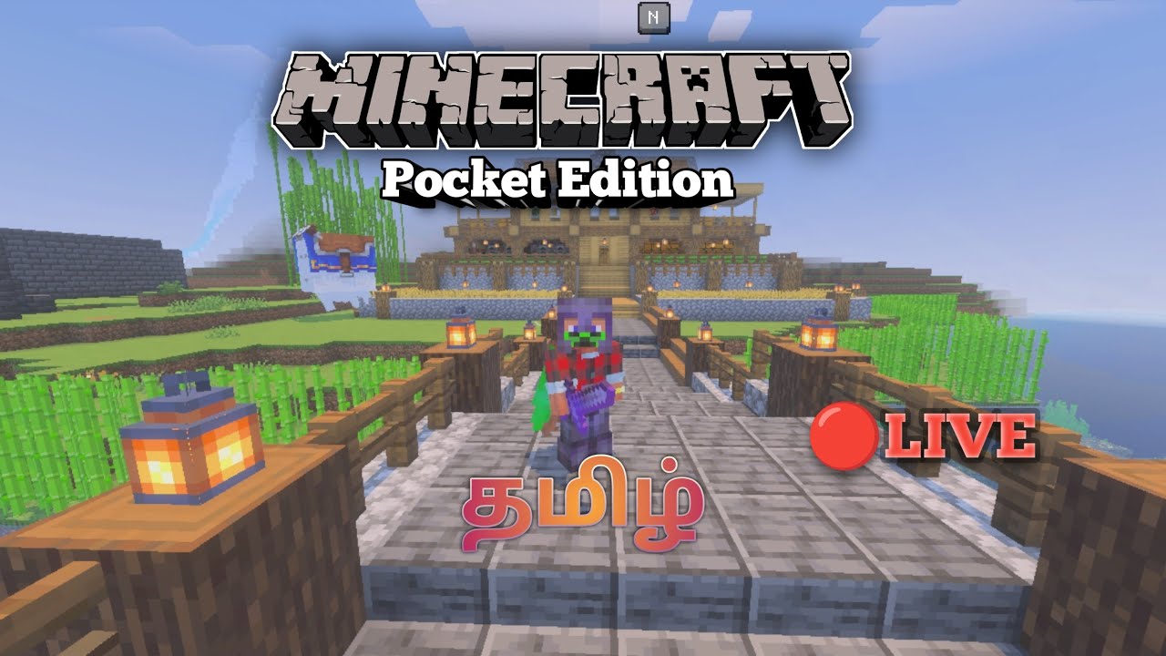 Minecraft Pocket Edition Live stream in tamil. Mega Gamer Tamil 😉👍