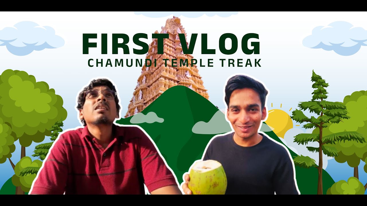 FIRST VLOG | CHAMUNDI TEMPLE