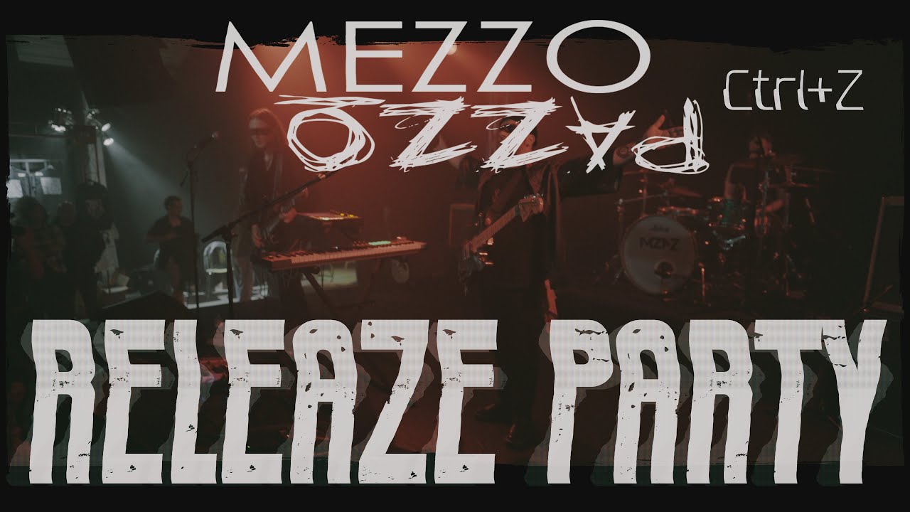 MEZZO PAZZO - CTRL+Z RELEAZE PARTY