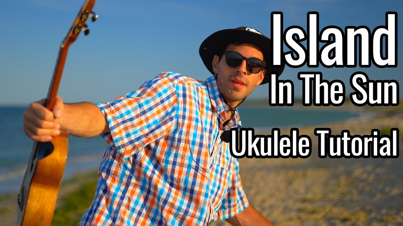 Weezer - Island In The Sun (Ukulele Tutorial)