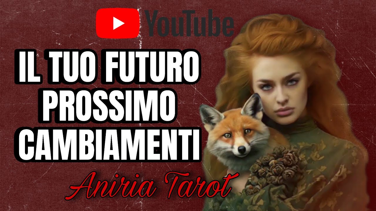 CAMBIAMENTI INASPETTATI | FUTURO PROSSIMO | TAROCCHI