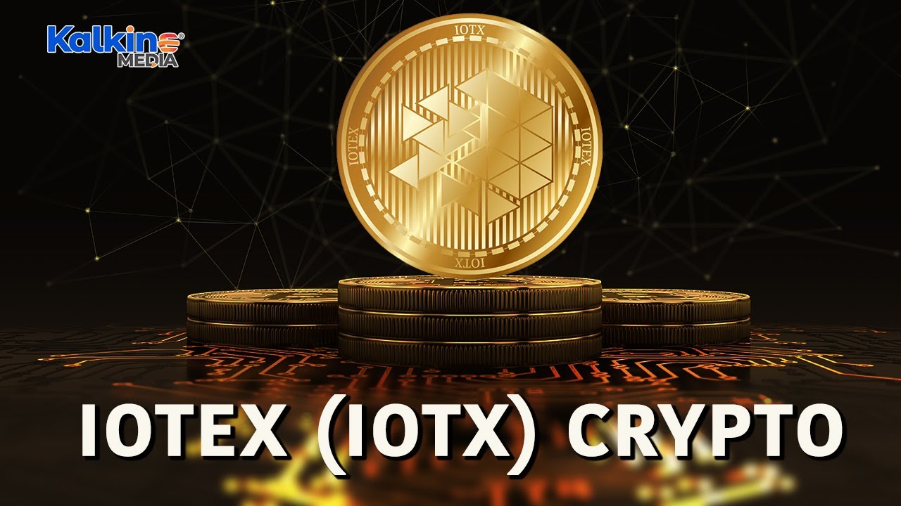 What Is IoTeX (IOTX) Crypto?