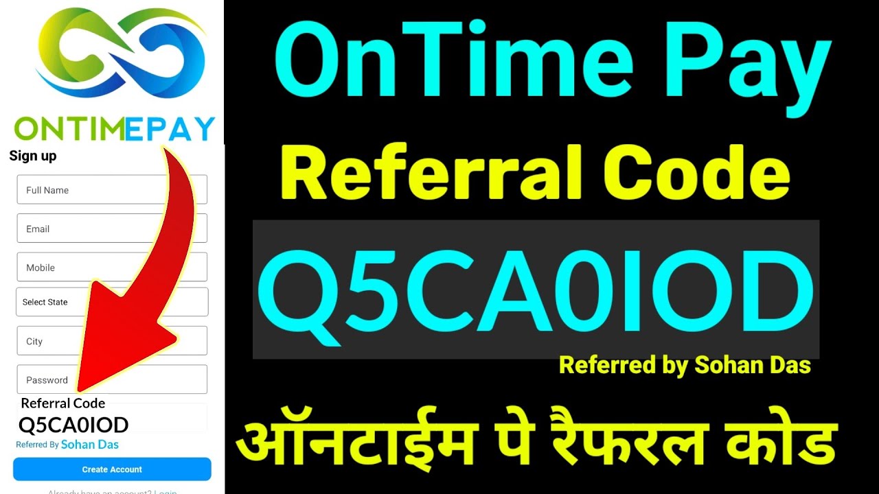 One Time Pay Referral Code - Q5CA0IOD || Ontime Pay Referral Code || ऑन टाइम पे रेफरल कोड 