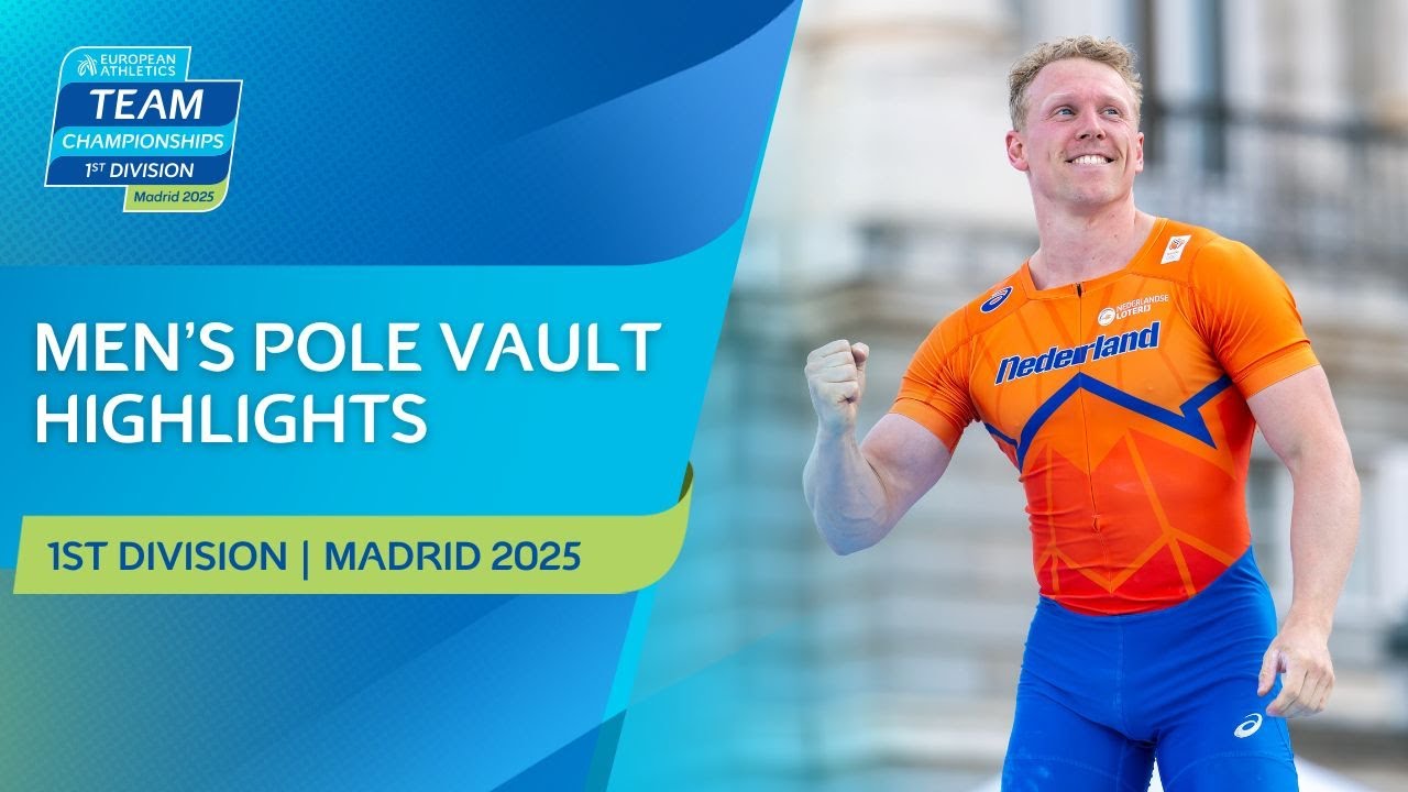 Dutch Delight! 🇳🇱 | Men’s Pole Vault Highlights | European Athletics Team Championships | Division 1