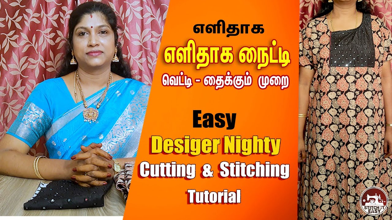 Designer Nighty | Cutting and Stitching Tutorial | Tamil | Stitch it easy - Malarvizhi Raji