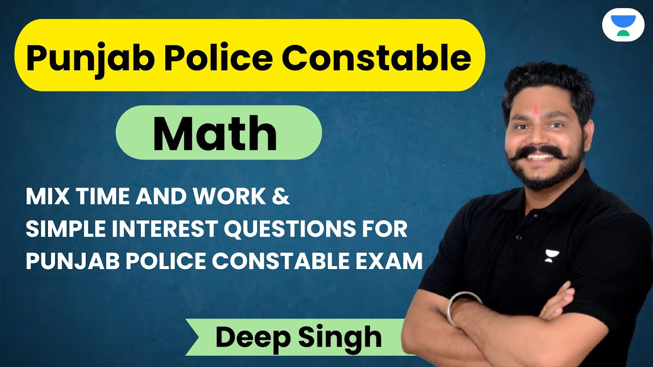 Time & Work Questions | Punjab Police and Constable Math | Deep Singh