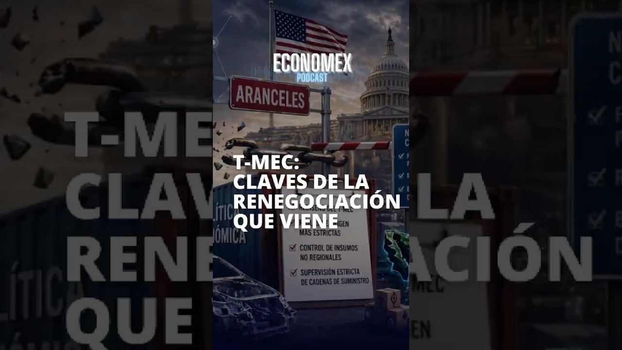 &iquest;Adi&oacute;s T-Mec? #economia2026 #finanzas #tmec #trump