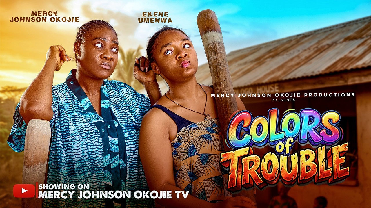 COLORS OF TROUBLE (D MOVIE)Mercy Johnson Okojie &Ekenne Umenwa |2026 Latest Nigerian Nollywood Movie