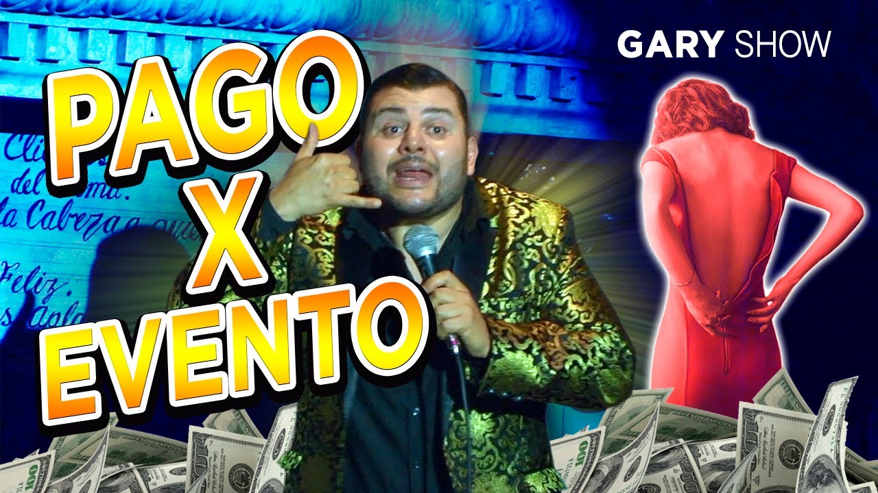 Gary show - Pago por evento