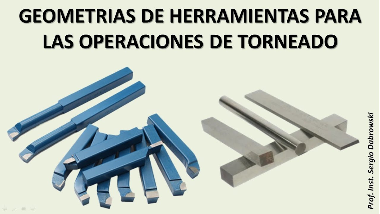 Curso de Tornería Clase #21 - Geometrías de herramientas de corte para operaciones de torneado
